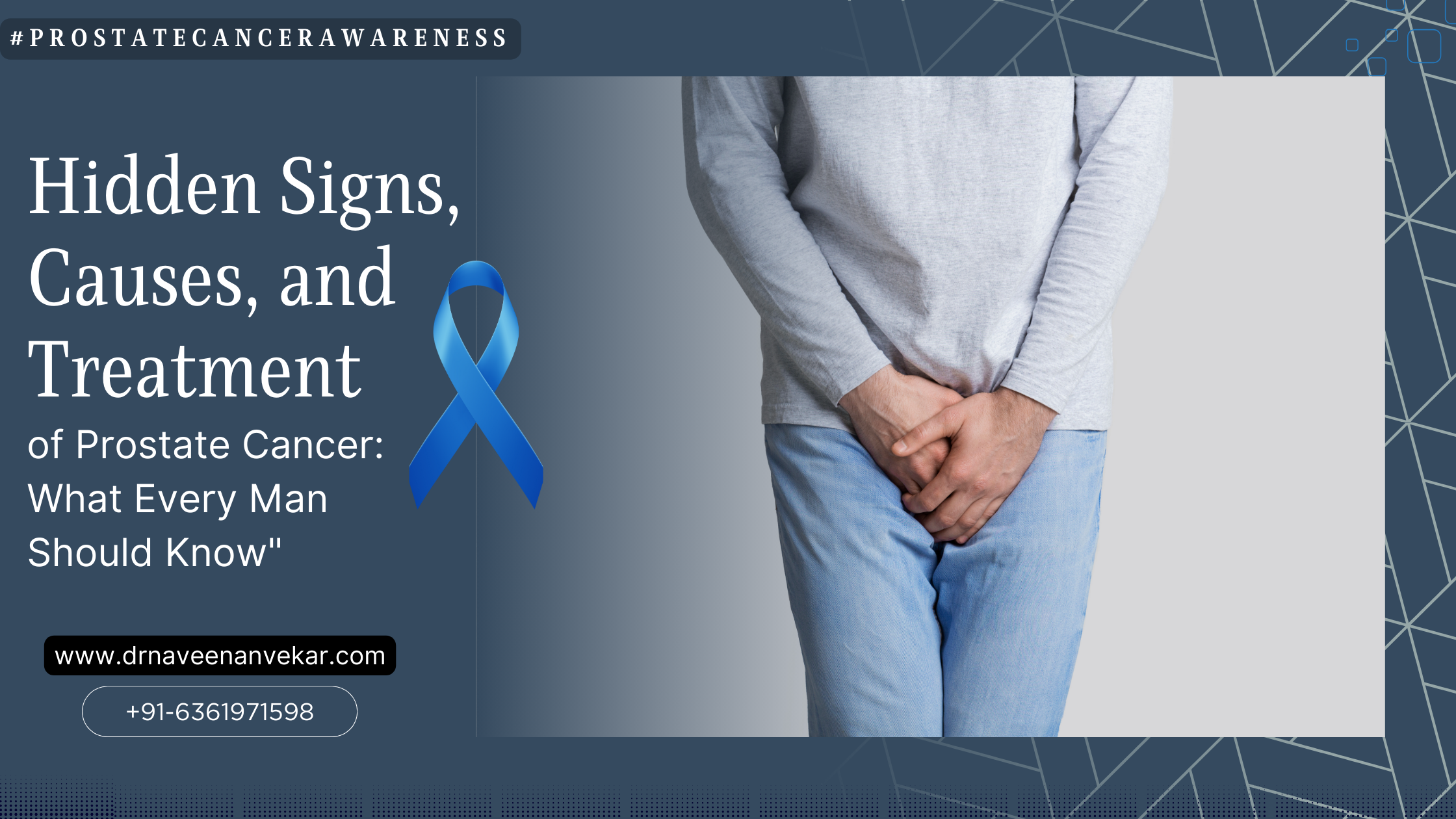 "Hidden Signs, Causes, and Treatment of Prostate Cancer: What Every Man Should Know"